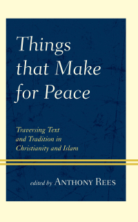 Imagen de portada: Things that Make for Peace 9781498591645