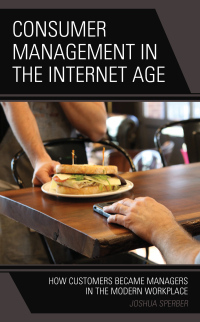 Cover image: Consumer Management in the Internet Age 9781498592215