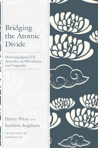 Cover image: Bridging the Atomic Divide 1st edition 9781498593212