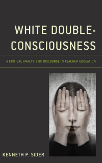 Cover image: White Double-Consciousness 9781498593267