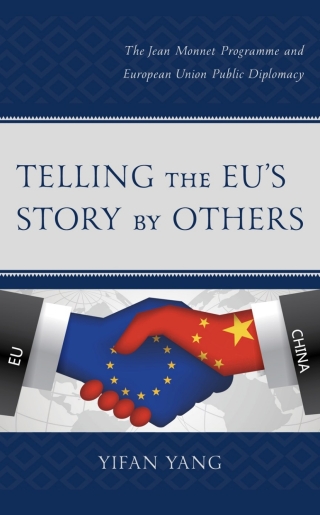 Cover image: Telling the EU’s Story by Others 9781498593410