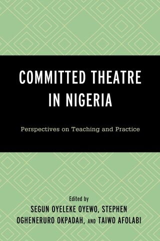 Cover image: Committed Theatre in Nigeria 9781498593809