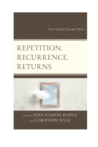 Cover image: Repetition, Recurrence, Returns 9781498593991