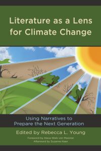 Cover image: Literature as a Lens for Climate Change 9781498594110
