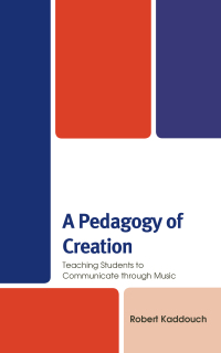 Cover image: A Pedagogy of Creation 9781498595254