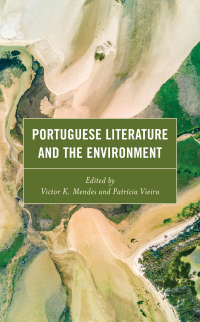 Titelbild: Portuguese Literature and the Environment 9781498595377