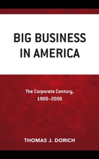 Imagen de portada: Big Business in America 9781498595971
