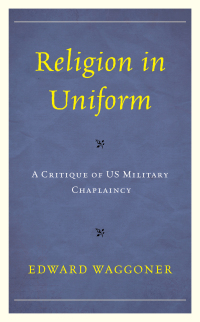 Cover image: Religion in Uniform 9781498596152