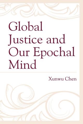 Imagen de portada: Global Justice and Our Epochal Mind 9781498596336