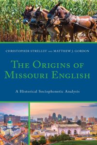 Titelbild: The Origins of Missouri English 9781498597265