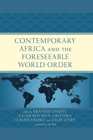 Immagine di copertina: Contemporary Africa and the Foreseeable World Order 9781498598101