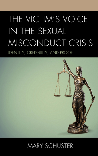 表紙画像: The Victim's Voice in the Sexual Misconduct Crisis 1st edition 9781498598460