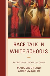 Imagen de portada: Race Talk in White Schools 9781498598767