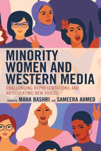 Cover image: Minority Women and Western Media 9781498599856