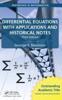 表紙画像: Differential Equations with Applications and Historical Notes 3rd edition 9781032477145
