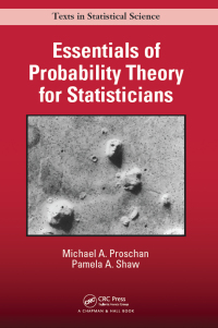 表紙画像: Essentials of Probability Theory for Statisticians 1st edition 9781498704199