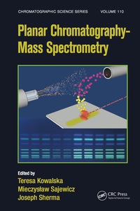 Cover image: Planar Chromatography - Mass Spectrometry 1st edition 9781498705882