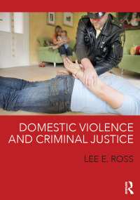 Imagen de portada: Domestic Violence and Criminal Justice 1st edition 9781498707206