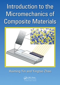 Imagen de portada: Introduction to the Micromechanics of Composite Materials 1st edition 9781138490499