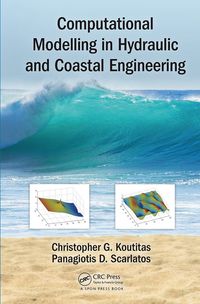 Cover image: Computational Modelling in Hydraulic and Coastal Engineering 1st edition 9780367872052