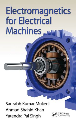 Cover image: Electromagnetics for Electrical Machines 1st edition 9780367240493