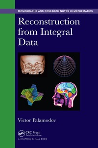 Omslagafbeelding: Reconstruction from Integral Data 1st edition 9781498710107
