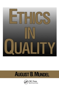 Omslagafbeelding: Ethics in Quality 1st edition 9780824785130