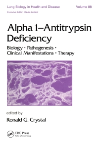 Imagen de portada: Alpha 1 - Antitrypsin Deficiency 1st edition 9780824788483