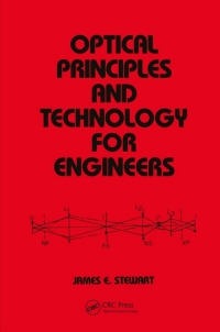 表紙画像: Optical Principles and Technology for Engineers 1st edition 9780824797058