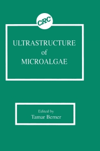 صورة الغلاف: Ultrastructure of Microalgae 1st edition 9780849363238