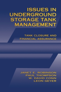 Titelbild: Issues in Underground Storage Tank Management UST Closure and Financial Assurance 1st edition 9780873714020