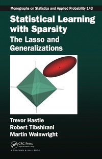 Cover image: Statistical Learning with Sparsity 1st edition 9781498712163