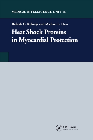 Cover image: Heat Shock Proteins in Myocardial Protection 1st edition 9781587060212