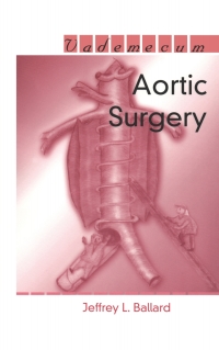 Cover image: Aortic Surgery 1st edition 9781570596285