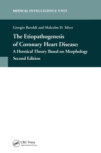 صورة الغلاف: The Etiopathogenesis of Coronary Heart Disease 1st edition 9781587060762