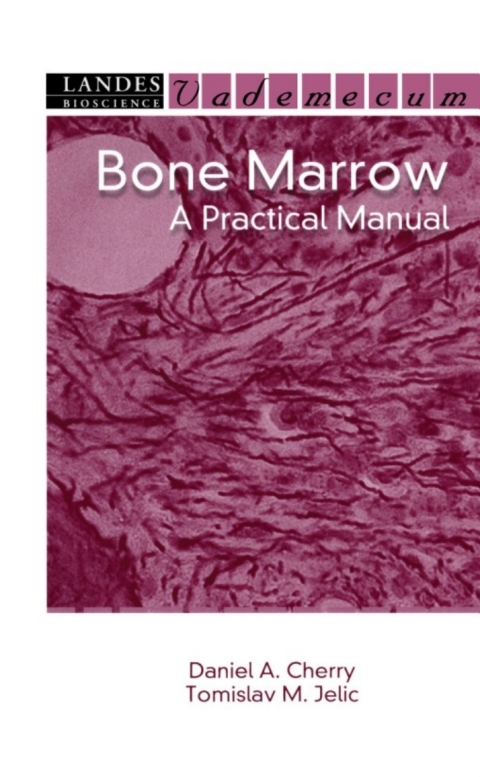 Bone Marrow: A Practical Manual, 1st Edition - FULL INSTANT DOWNLOAD | PDF DOCX EPUB