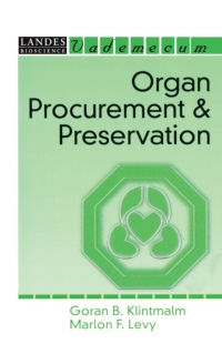 Cover image: Organ Procurement and Preservation 1st edition 9781570594984