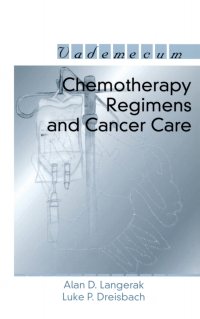 Cover image: Chemotherapy Regimens and Cancer Care 1st edition 9781570596704
