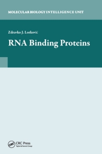 Imagen de portada: RNA Binding Proteins 1st edition 9781587066566