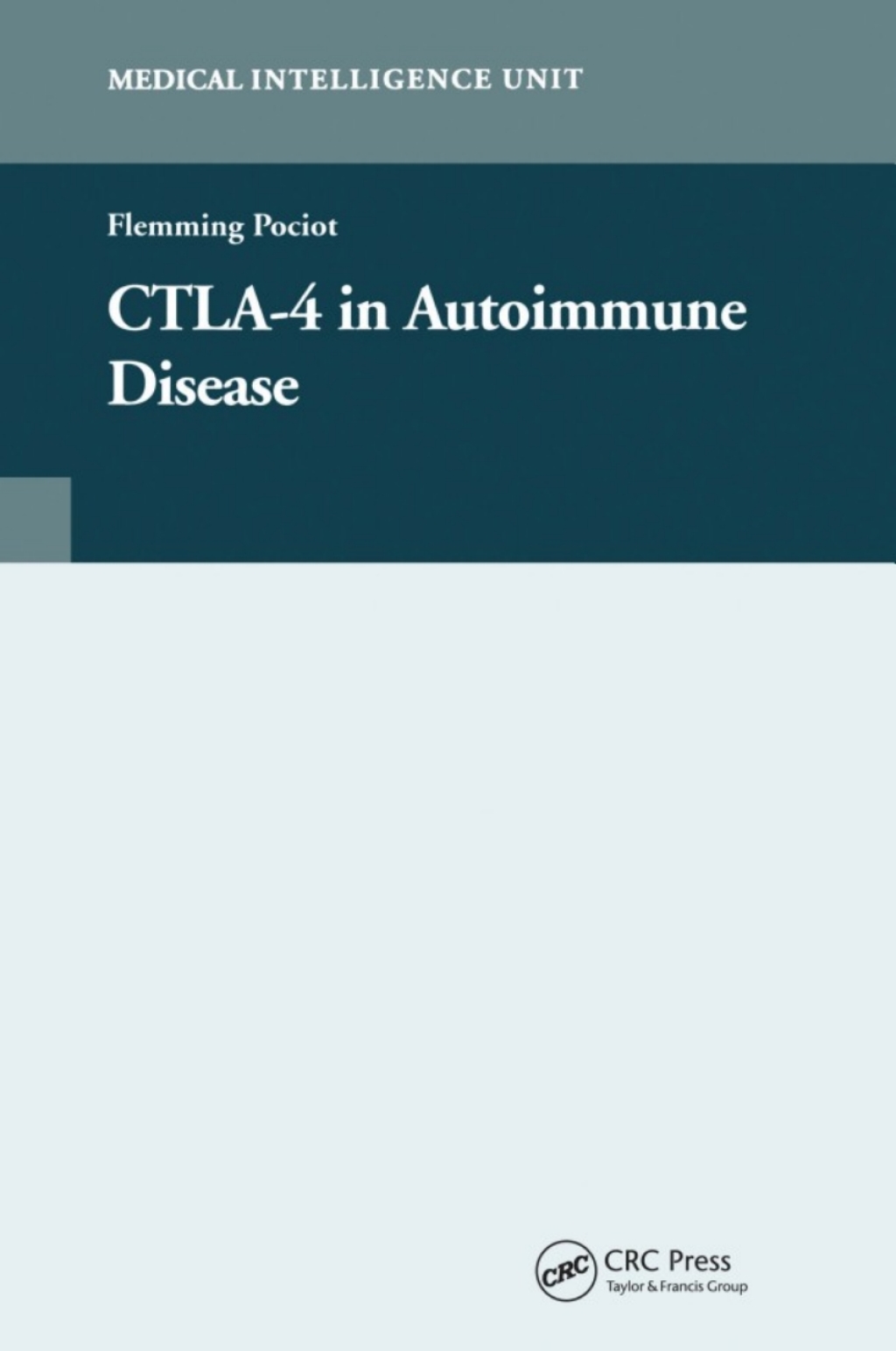 CTLA-4 in Autoimmune Disease 1st Edition