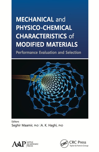 表紙画像: Mechanical and Physico-Chemical Characteristics of Modified Materials 1st edition 9781774632390
