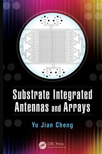 Imagen de portada: Substrate Integrated Antennas and Arrays 1st edition 9781498714532