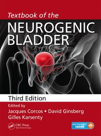 表紙画像: Textbook of the Neurogenic Bladder 3rd edition 9781482215540