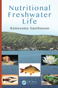 Cover image: Nutritional Freshwater Life 1st edition 9781498716215