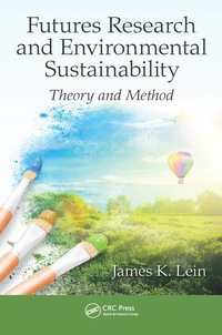 Imagen de portada: Futures Research and Environmental Sustainability 1st edition 9781498716604