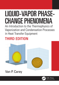 صورة الغلاف: Liquid-Vapor Phase-Change Phenomena 3rd edition 9781498716611
