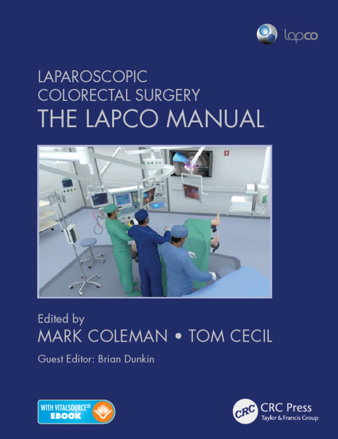 Laparoscopic Colorectal Surgery: The Lapco Manual, 1st Edition - FULL INSTANT DOWNLOAD | PDF DOCX EPUB