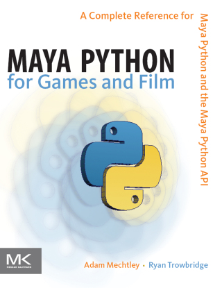 Cover image: Maya Python for Games and Film 1st edition 9780123785787