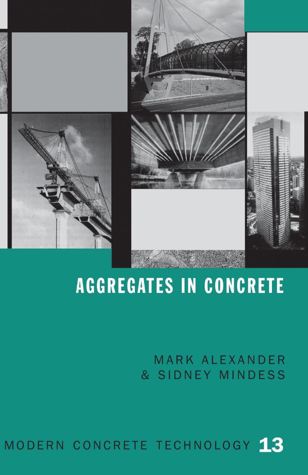 Aggregates in Concrete 1st Edition