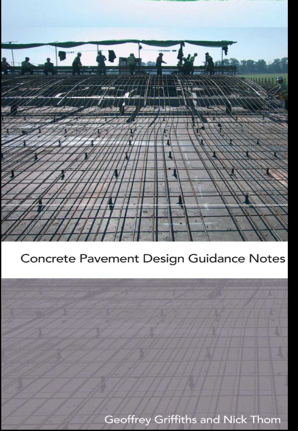 Concrete Pavement Design Guidance Notes 1st Edition